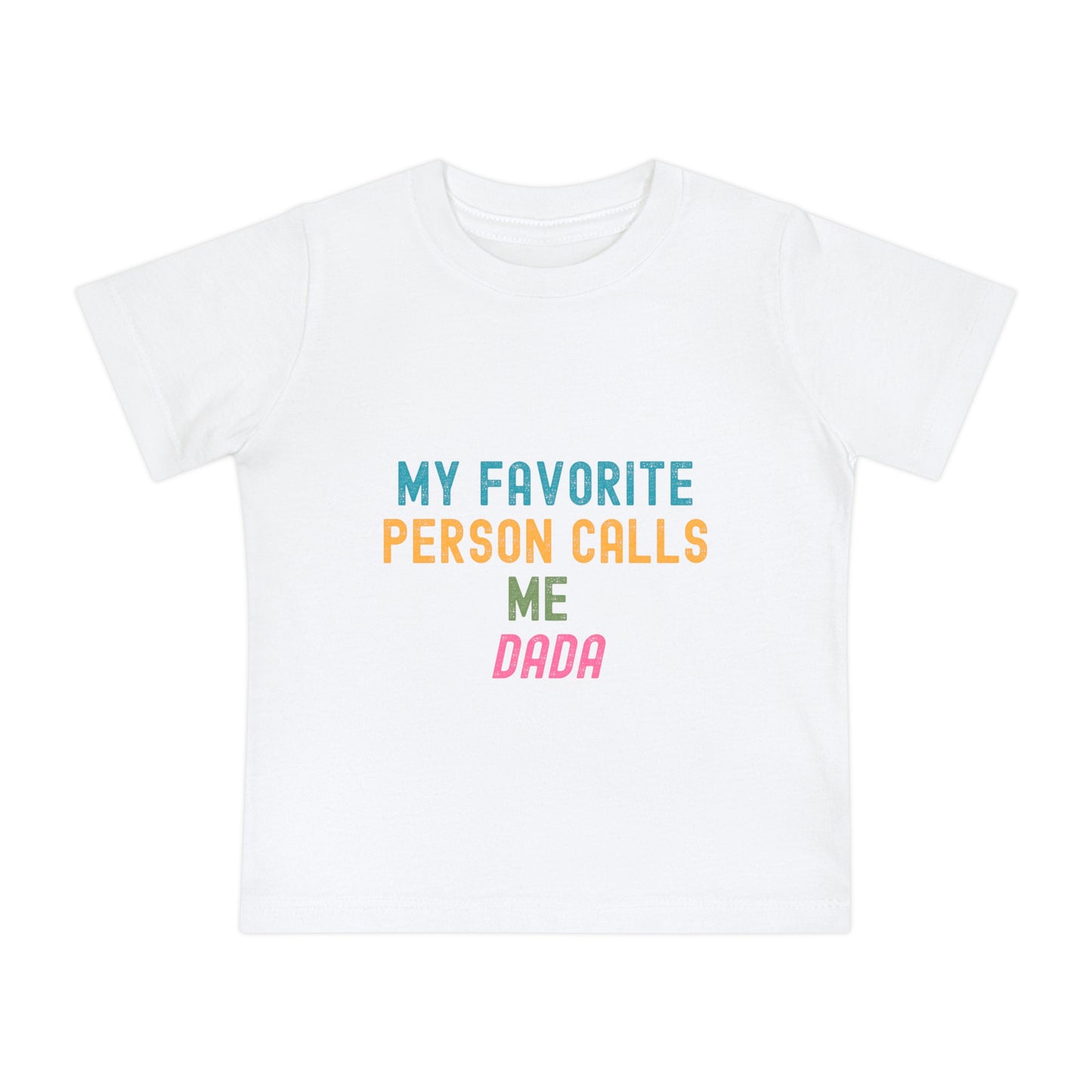Baby Short Sleeve T-Shirt- "Dada"
