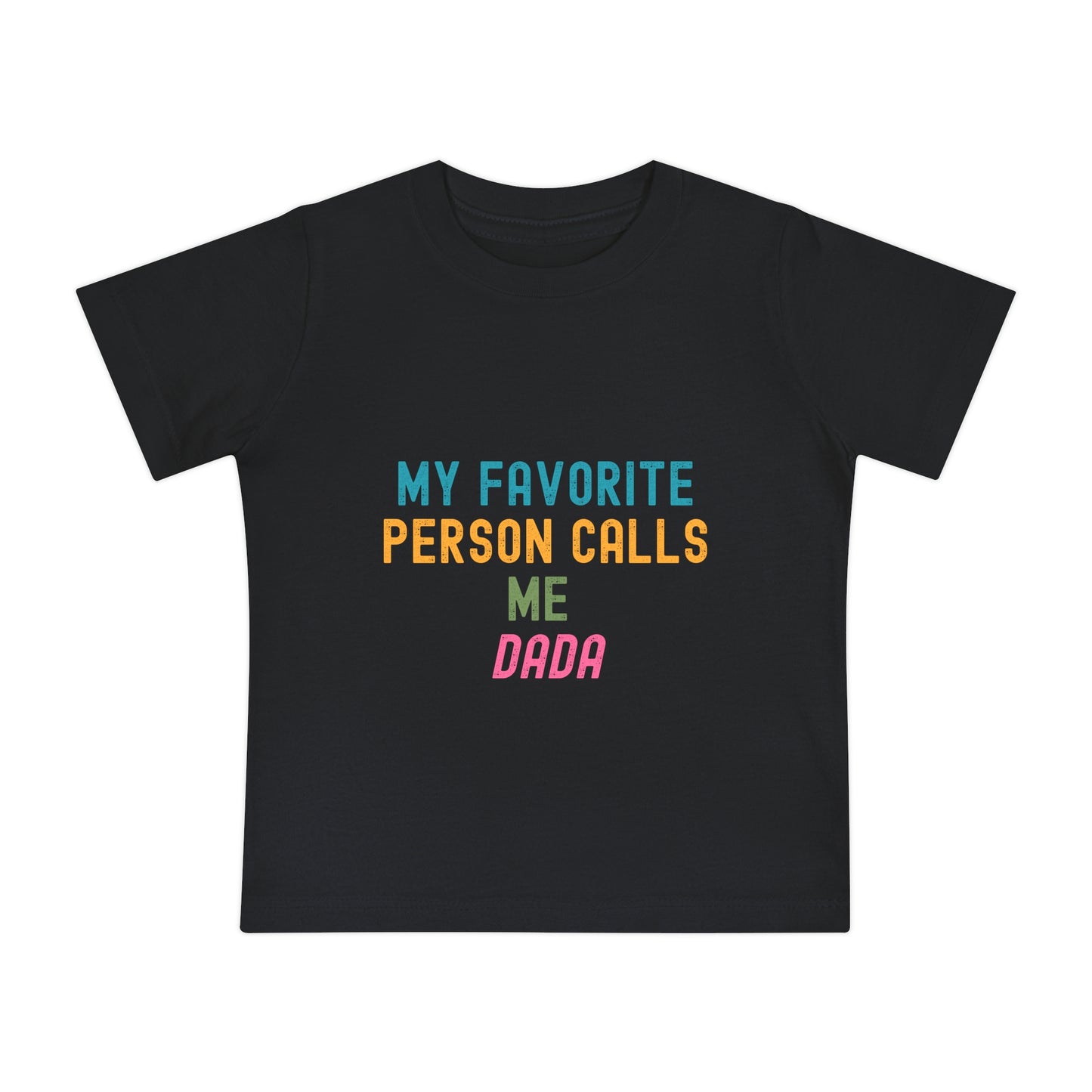 Baby Short Sleeve T-Shirt- "Dada"